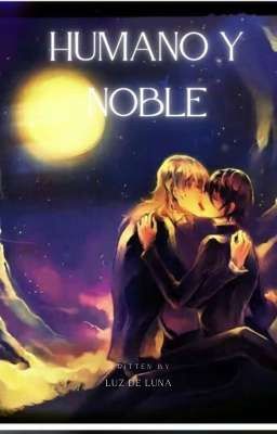 Humano y noble