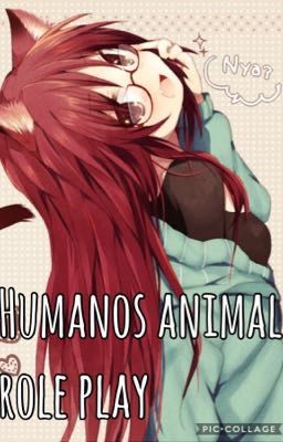 HUMANOS ANIMALES (Role Play)