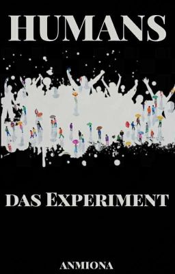 Humans [Das Experiment]