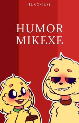 Humor Mikexe