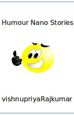 Humour Nano Stories