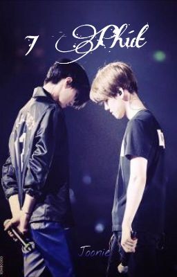 [ HUNBAEK | SHORTFIC ] 7 PHÚT