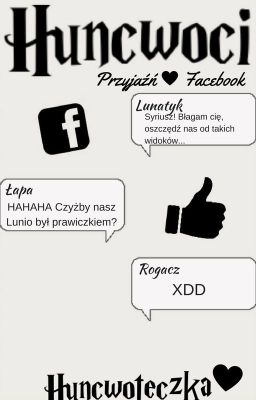 Huncwoci - Przyjaźń z Facebooka ✏