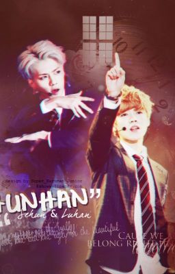 [Hunhan] Chỉ cần anh chờ ! Là em sẽ tới