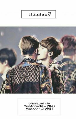 [HunHan] [Đoản] Tình Yêu Nhỏ, Tình Yêu Lớn ❤