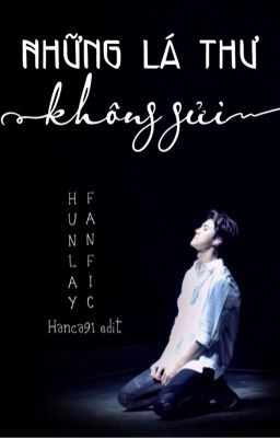 [HunLay] Những lá thư không gửi || Shortfic