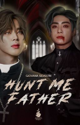 Hunt Me Father - em breve 