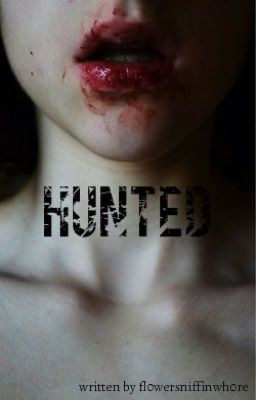 Hunted