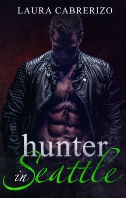 Hunter in Seattle - Supernatural City Book 2