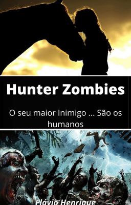 Hunter Zombies