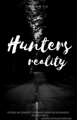 Hunters reality | Supernatural 