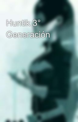 Huntik 3° Generación