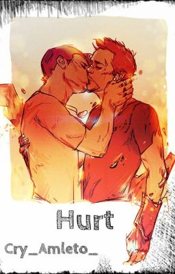 Hurt // Stony - Tony Stark - Steve Rogers//  [Raccolta One-shot]