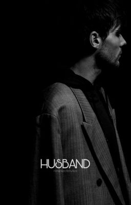 Husband© | Louis Tomlinson