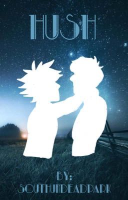 ||Hush|| Tweek X Craig oneshot