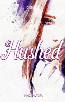 Hushed