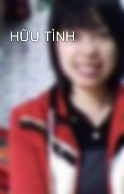 HỮU TÌNH