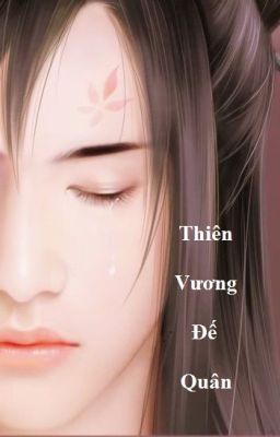 ( Huyền Huyễn ) Thiên Vương Đế Quân