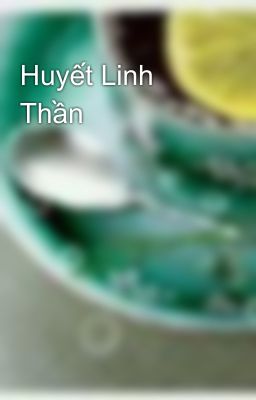 Huyết Linh Thần