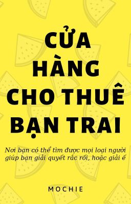 [HwangMini] Cửa tiệm cho thuê bạn trai