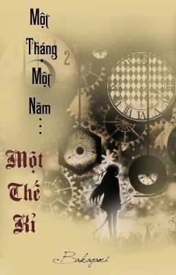 [HxH] Một Tháng, Một Năm, Một Thế Kỉ 