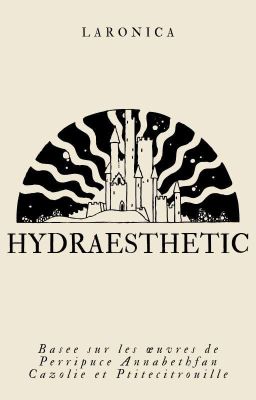 Hydraesthetics