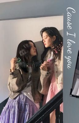 [Hyeri x Subin] Cause I love you