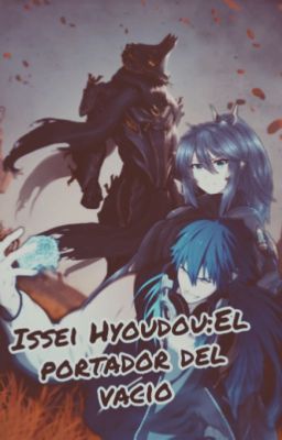 Hyoudou Issei: El Portador del Vacio