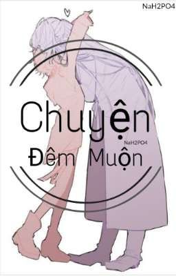 [HypMic][RamuJaku] Chuyện Đêm Muộn