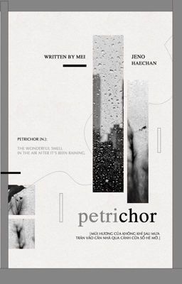 [Hyuckno] petrichor