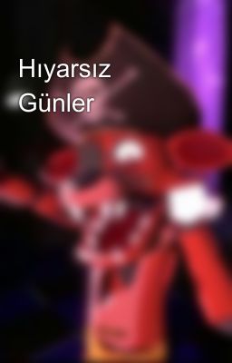 Hıyarsız Günler