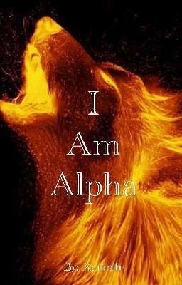 I Am Alpha