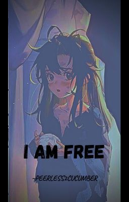 I AM FREE