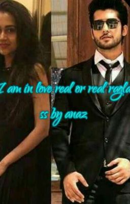 i am in love real or reel ( raglak ss ) (completed )