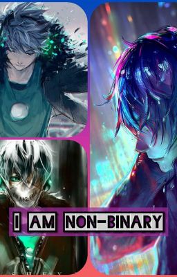 i am Non-binary