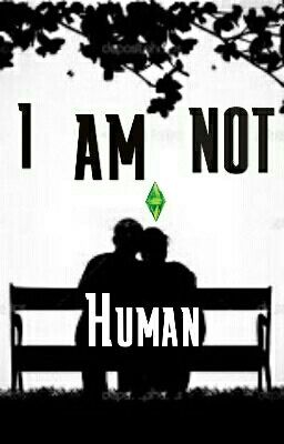 I Am Not Human