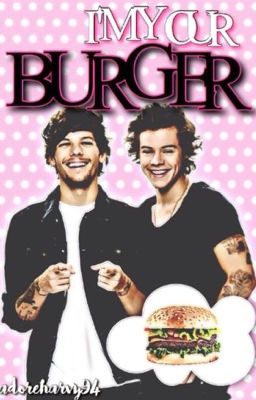 I am your burger. +Larry