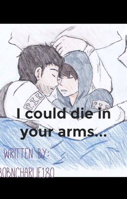 I Could Die in Your Arms [Johnny Ghost X Johnny Toast(VT fanfic)] 