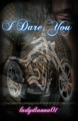 I Dare You (manxman)* Biker Short Story *