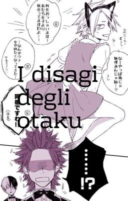 I disagi degli otaku