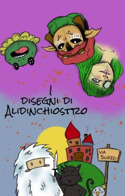 I disegni di Alidinchiostro (2017/18)