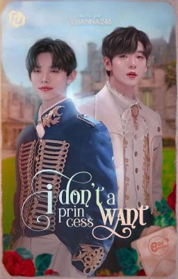 I Don't Want a Princess  •Yeonbin & Taegyu•