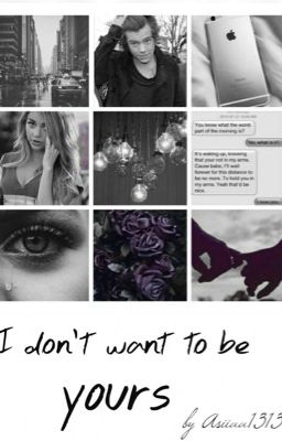 I Don't Want To Be Yours - H.S / Wolno Pisane