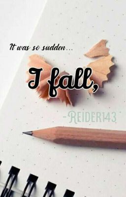 I Fall