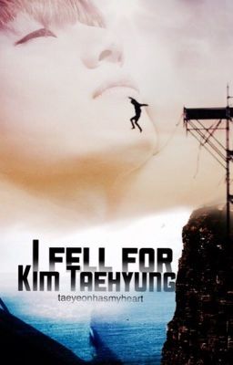 I Fell For Kim Taehyung