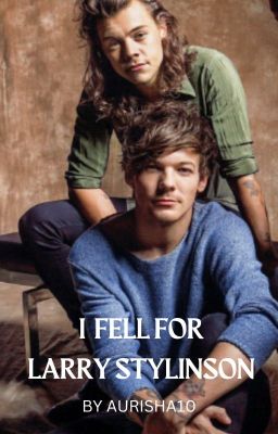 I fell for Larry Stylinson