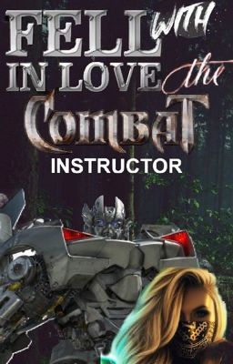 I fell in love with the combat instructor - Sideswipe - (3)