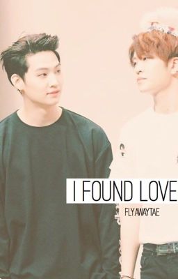 I Found Love ; 2jae