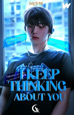 I Keep Thinking About You | Taesan |