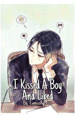 I Kissed A Boy And Liked [KenHina] (Yaoi/Gay)